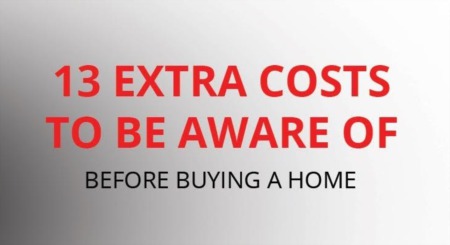 BUYER BEWARE: 13 Extra Costs to be Aware of Before Buying a Home