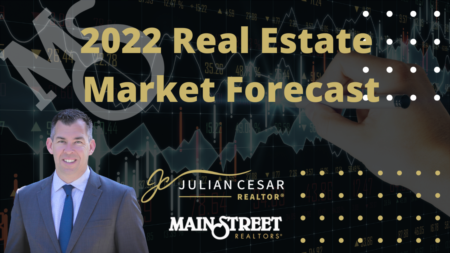 Real Estate Forecast for 2022 and beyond