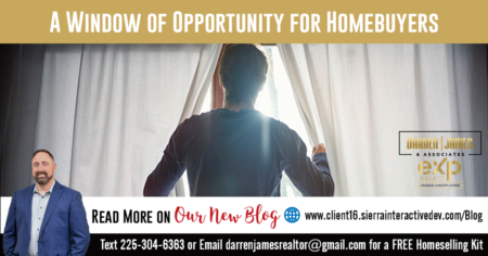 A Window of Opportunity for Homebuyers