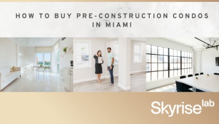 How to Buy Pre-Construction