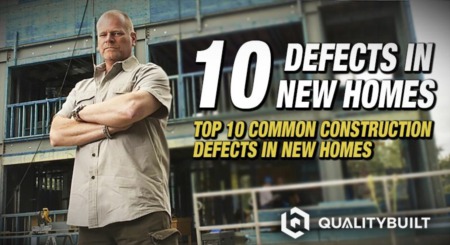 Top 10 New Home Defects