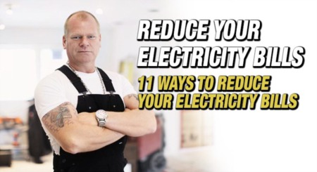 11 Ways Mike Holmes Would Reduce Your Electrical Bill