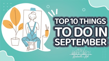 Top 10 things to do in SEPTEMBER