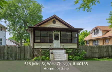 518 Joliet Rd., West Chicago, IL 60185 | Home for Sale