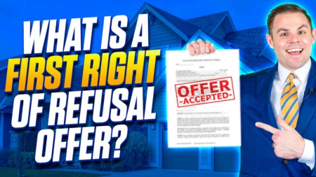 What Is A First Right of Refusal Offer?