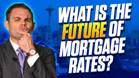 What Is The Future Of Mortgage Rates?