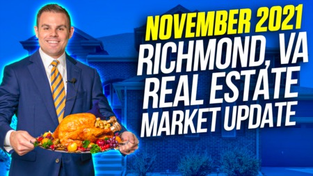 November 2021 Richmond, VA Real Estate Market Update