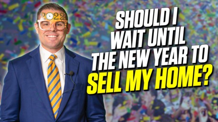 Should I Wait Until The New Year To Sell My Home?
