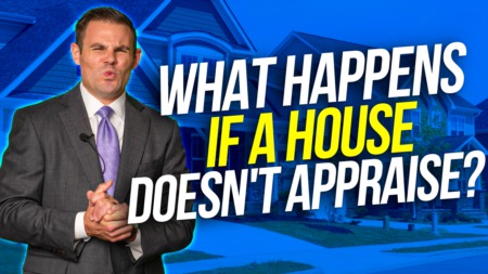 What Happens If A House Doesn't Appraise?