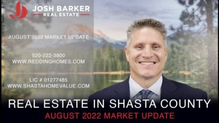 Shasta County Market Update - August 2022