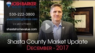Shasta County Market Update - December 2017