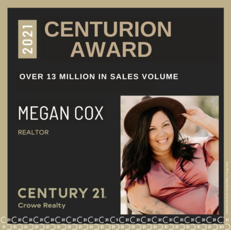 Century 21® Centurion Producer Award - Megan Cox