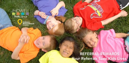 Howell Referral Rewards: Your Referrals Help The Kids At Children's Miracle Network Hospitals