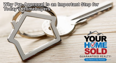 Why Pre-Approval Is an Important Step for Today’s Homebuyers