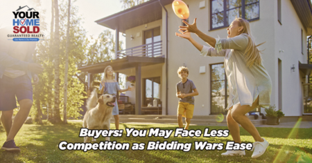 Buyers: You May Face Less Competition as Bidding Wars Ease