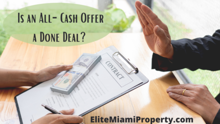 Is An All Cash Offer a Done Deal?