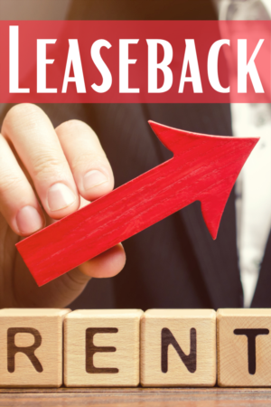 What is a Leaseback?