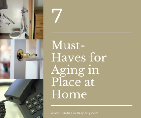 7 Must-Haves for Aging in Place