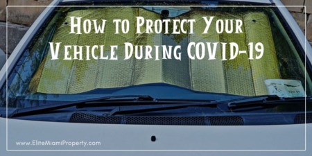 How to Protect Your Vehicle During COVID-19