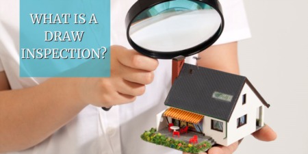What Is A Draw Inspection?