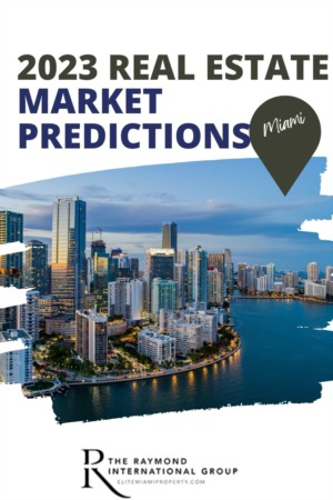 2023 Miami Market Predictions