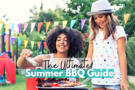The Ultimate Summer BBQ Guide