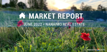 Nanaimo Real Estate Price Correction | June 2022 Market Report