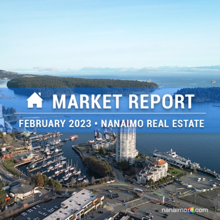 Nanaimo February 2023 Real Estate Market Report