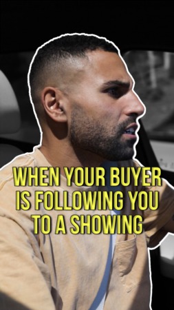 When a Buyer Follows a Realtor to a Showing 