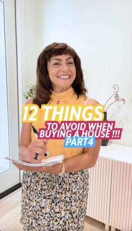 Pt. 4 12 things to avoid before buying a Home