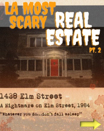 LA's Most Scary Real Estate Pt.2