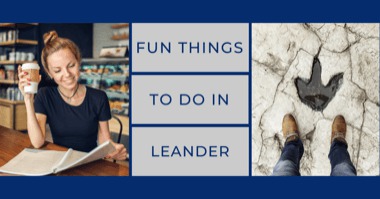 Things to Do in Leander: Fun Activities For This Weekend