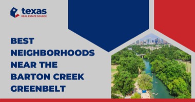 5 Best Neighborhoods on the Barton Creek Greenbelt