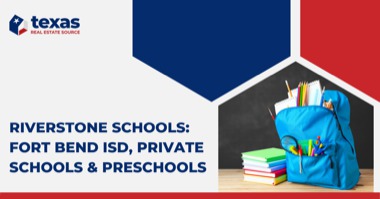 Riverstone Schools: Fort Bend ISD and Sugar Land TX Schools Near Riverstone