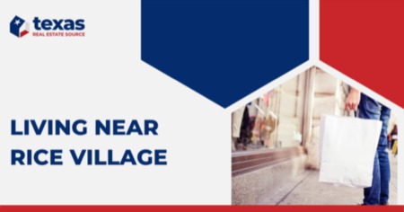 7 Reasons to Love Living in Rice Village: Where to Live & Things to Do in Rice Village