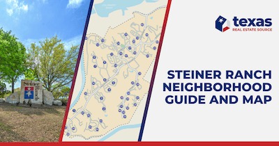 Steiner Ranch Map & Neighborhood Guide: Discover Steiner Ranch Austin