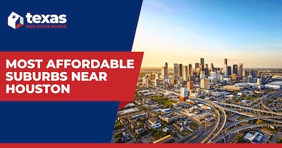 Affordable Houston Suburbs: 5 Affordable Places to Live Near Houston