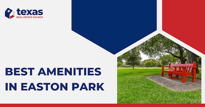 Easton Park Amenities: Enjoy the Outdoors in Austin