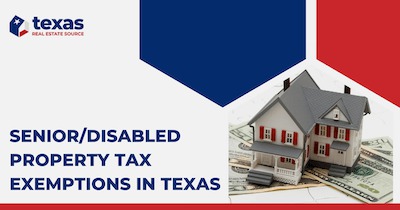 Texas Property Tax Exemptions for Senior or Disabled Homeowners