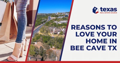 4 Reasons to Love Your Home in Bee Cave: Luxury Living in the Austin Suburbs