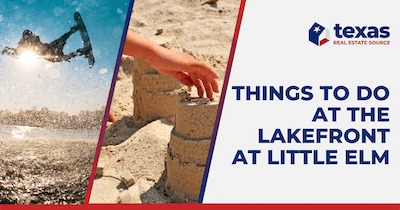 Things to Do at The Lakefront at Little Elm: Fun Activities Near Lake Lewisville