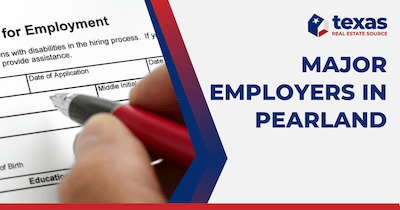 Where to Find Jobs in Pearland TX: 16 Major Pearland Employers