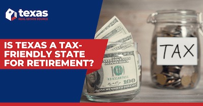 Texas Retirement Taxes: Navigating Your Financial Future in the Lone Star State