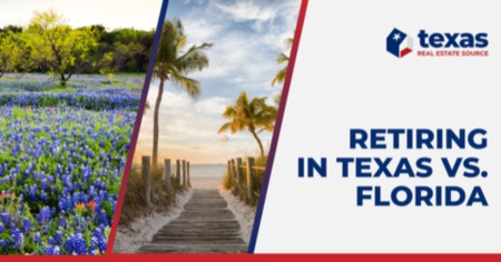 Retiring in Texas vs. Florida: Which Retirement Destination Should You Choose?