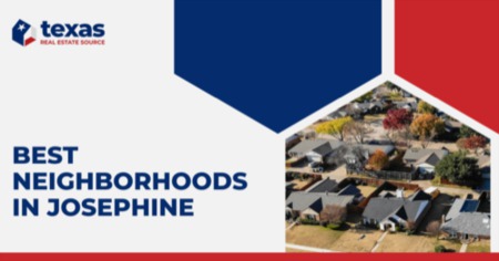 Top 3 Best Neighborhoods in Josephine: Where Should You Live in Josephine, TX?