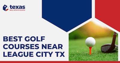 League City Golf Courses: 7 Best Golf Courses in League City TX