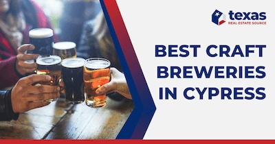 Best Cypress Breweries: Top 10 Places to Get Craft Beer in Cypress TX