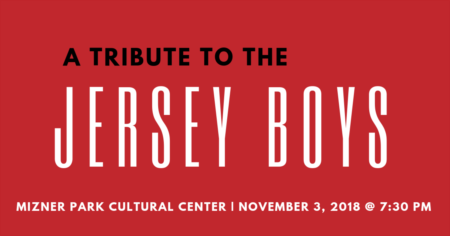 A Tribute To The Jersey Boys at Mizner Park | November, 3, 2018