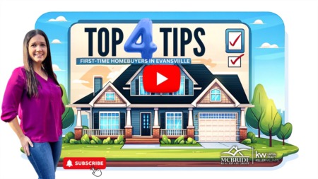 Top 4 Tips for First-Time Homebuyers in Evansville