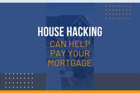 House Hacking Can Help Pay Your Mortgage